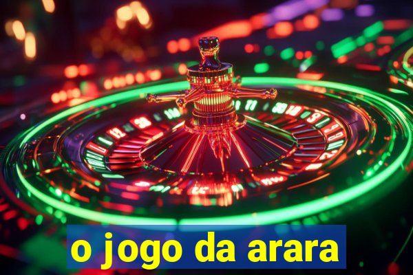 o jogo da arara